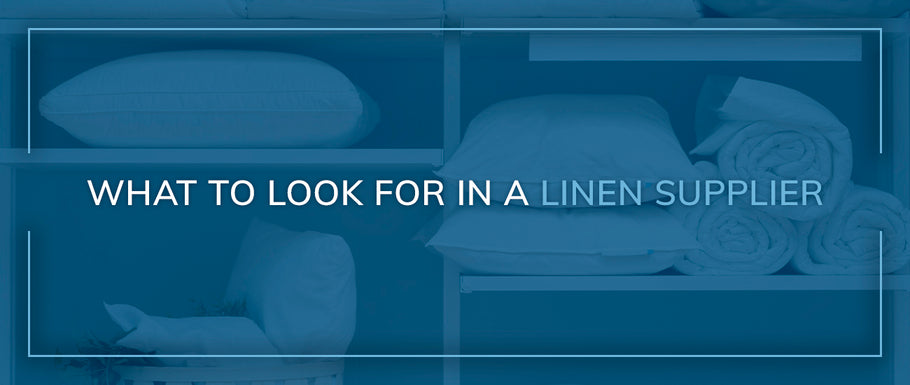 What to Look for in a Linen Supplier